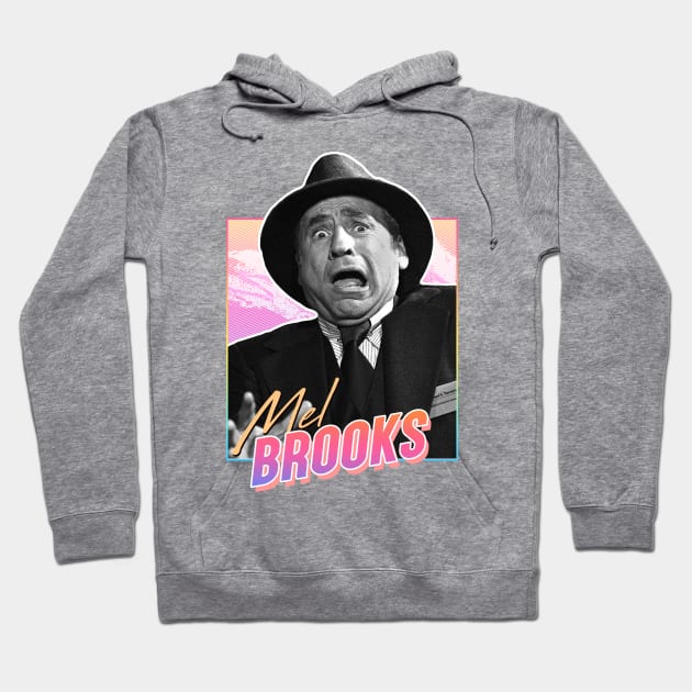 Mel Brooks - 80s retro Hoodie by PiedPiper